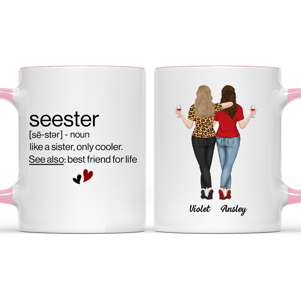 Seester Best Friend For Life - Personalized Custom Accent Mug