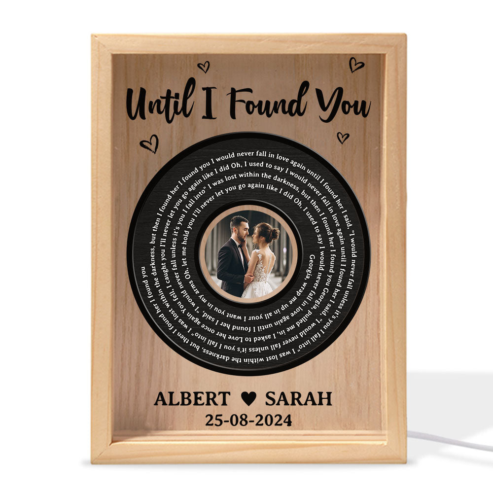 Until I Found My Love - Personalized Frame Light Box