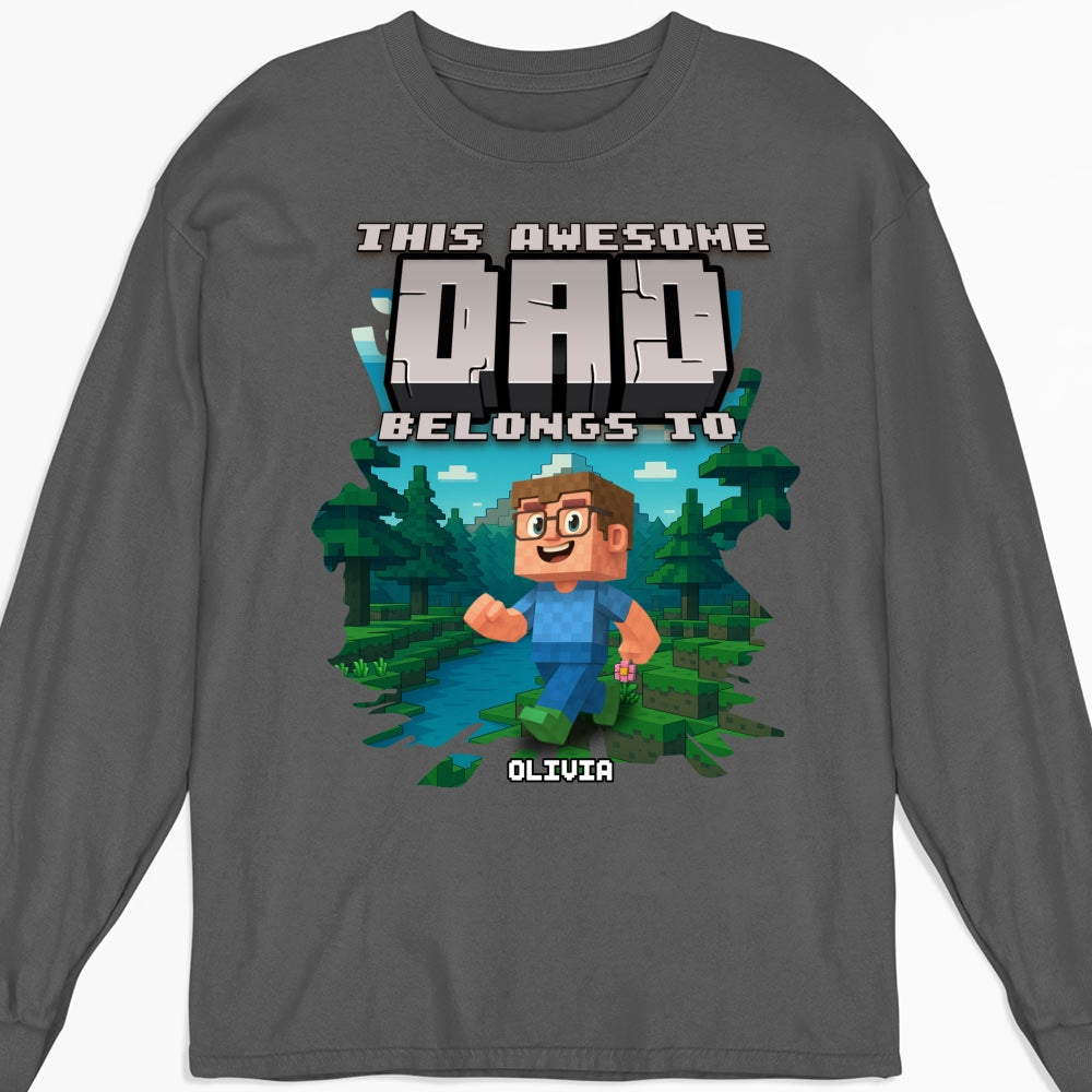 This Awesome Dad Belongs To Me - Personalized Custom Shirt