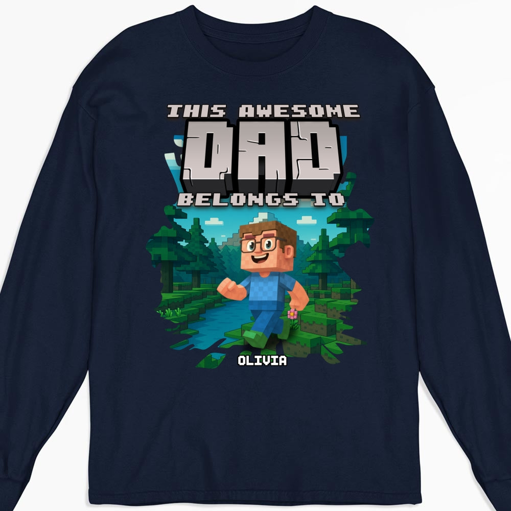 This Awesome Dad Belongs To Me - Personalized Custom Shirt
