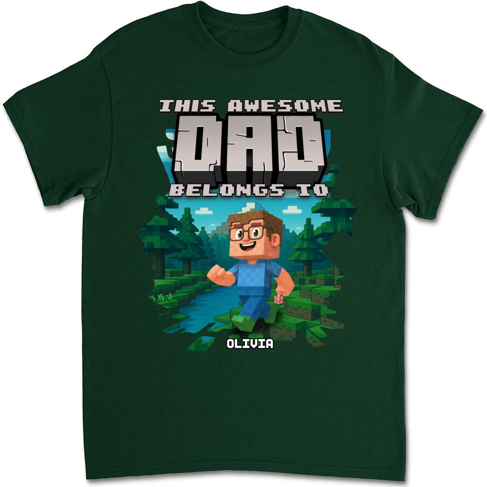 This Awesome Dad Belongs To Me - Personalized Custom Shirt
