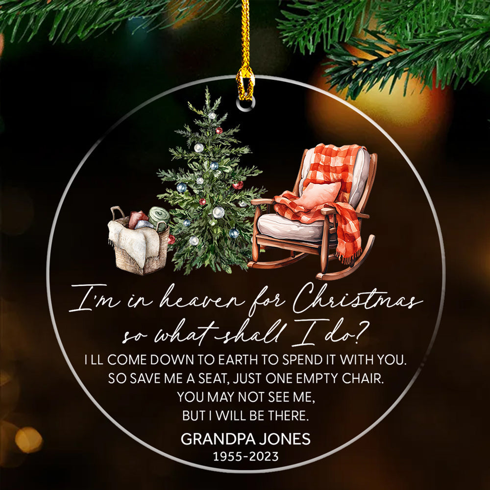 You Are In Heaven For Christmas - Personalized Custom Acrylic Ornament