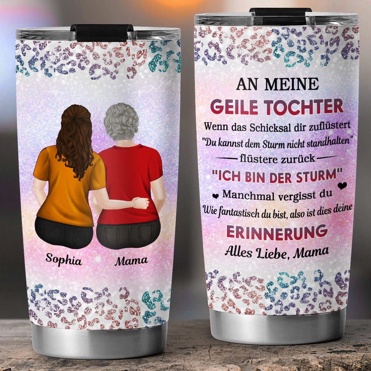 Von Mama an Geile Tochter - Personalisierter Becher