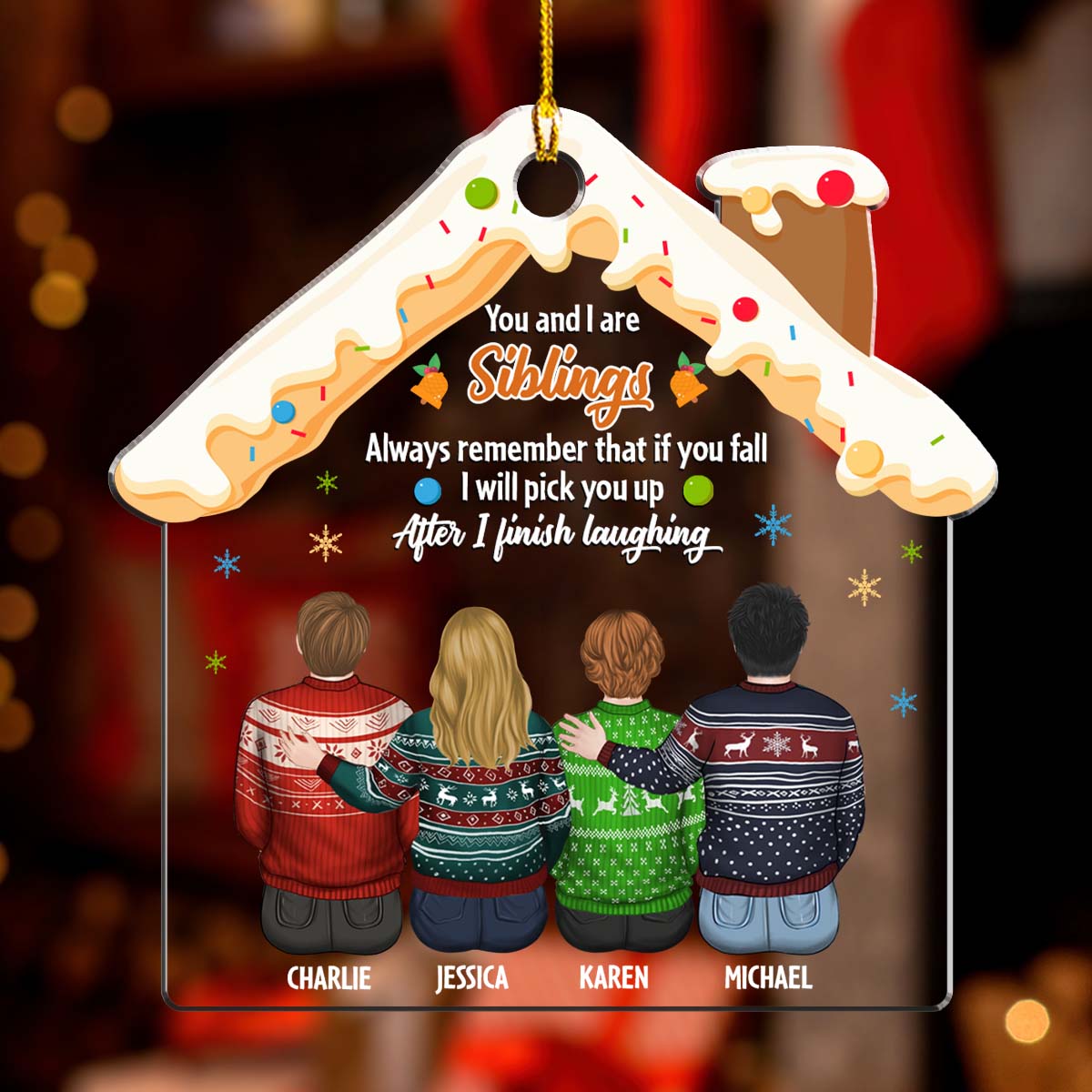 You And I Are Siblings - Personalized Custom Acrylic Ornament