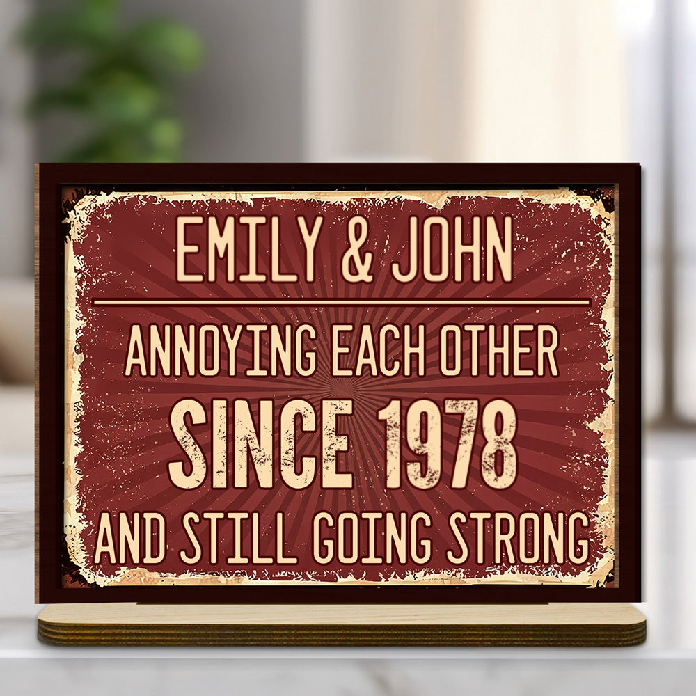 Annoying Each Other  - Personalized Custom 2-Layer Wood Plaque With Flat Base