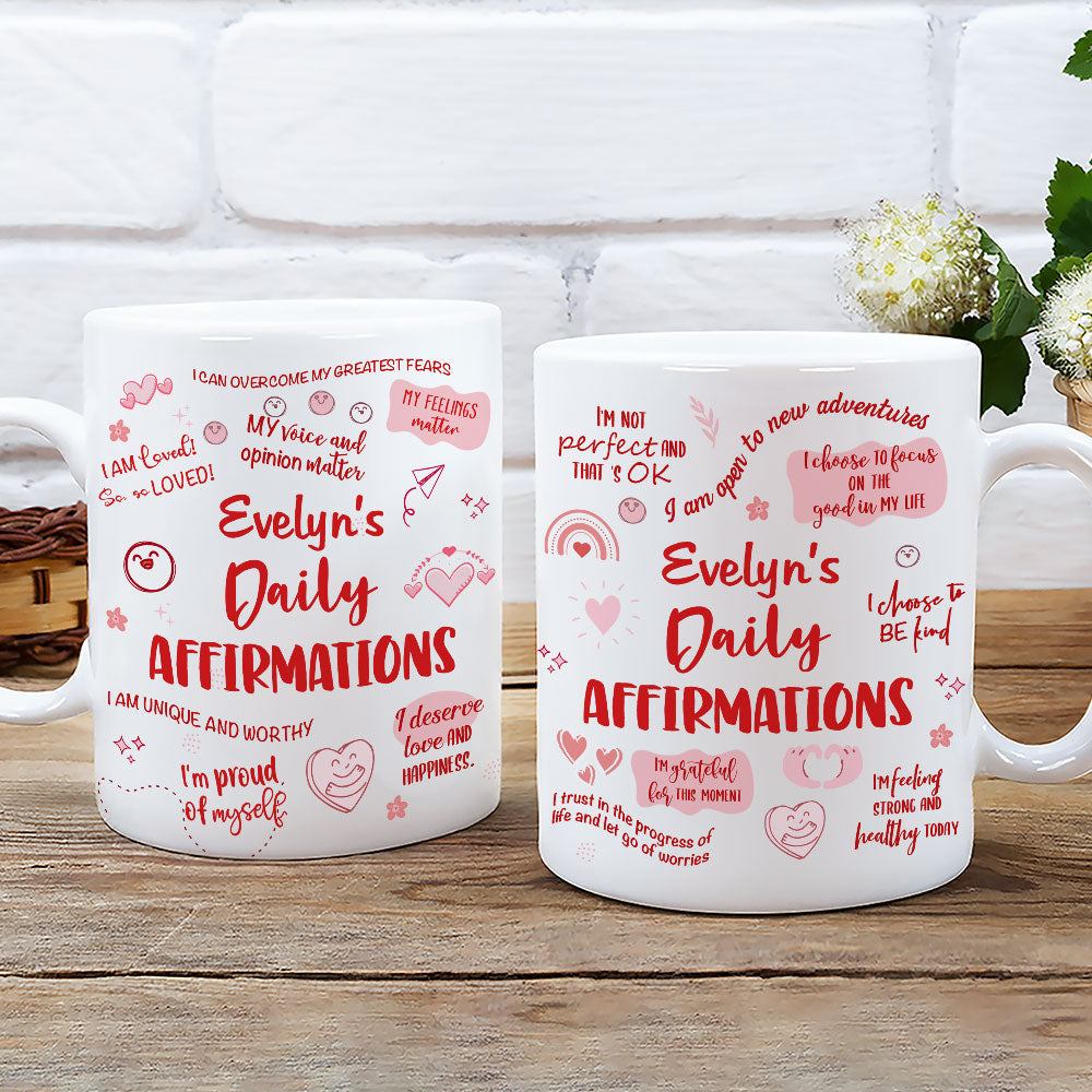 Daily Affirmations - Personalized Custom Coffee Mug