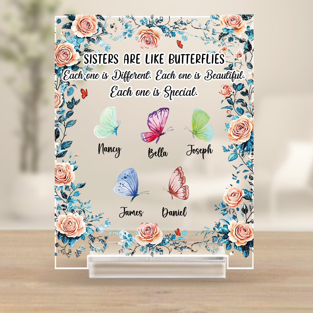 Sisters Make The Good Times Unforgettable - Personalized Custom Acrylic Plaque With Base