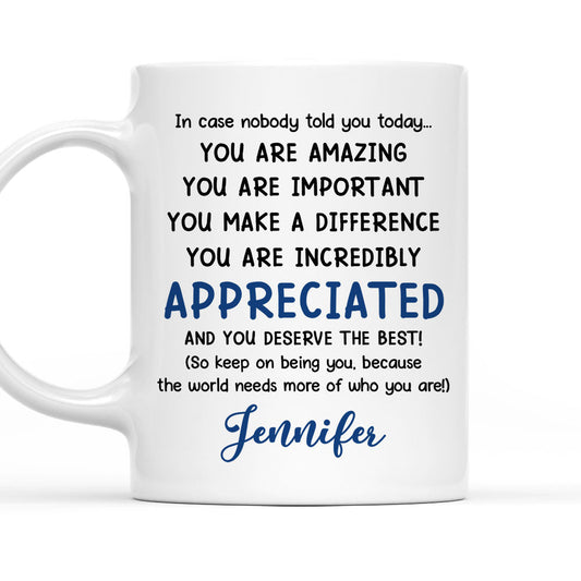You Deserve The Best - Personalized Custom Coffee Mug