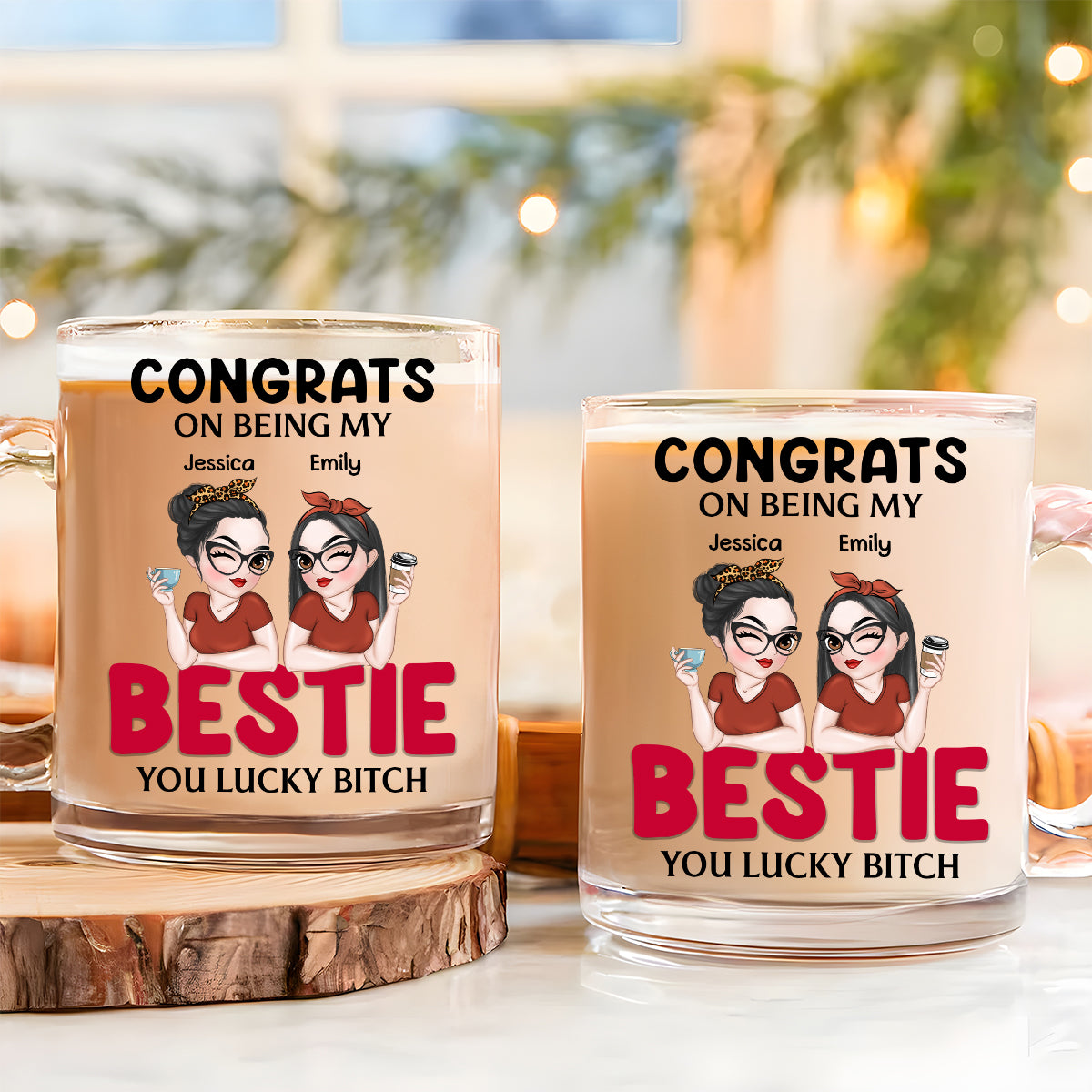 Congrats On Being My Bestie - Personalized Custom Glass Mug