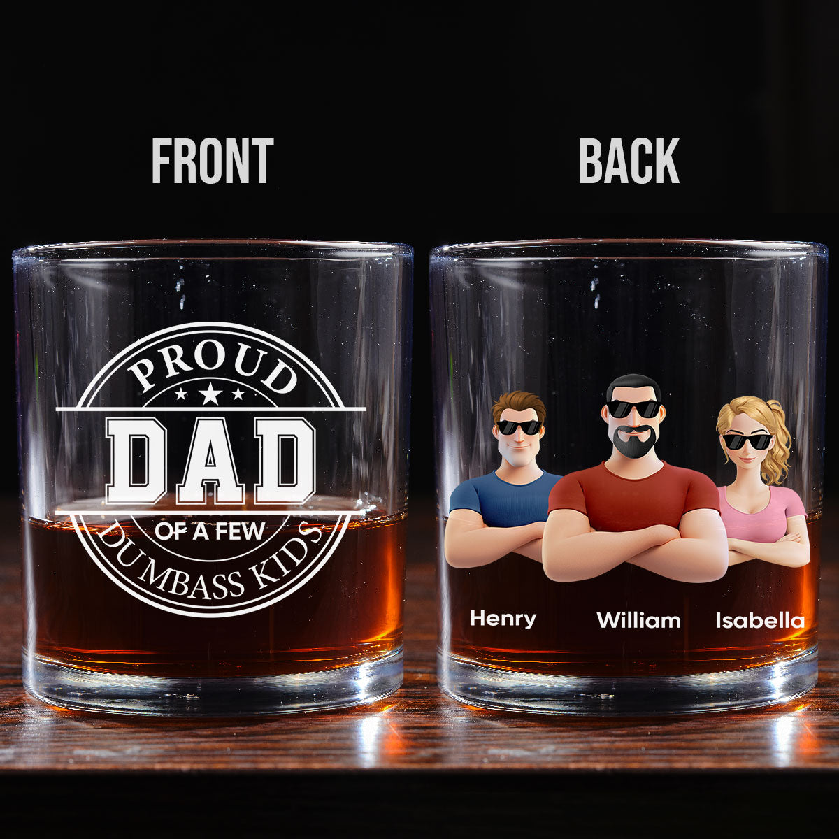 Proud Father - Personalized Custom Whiskey Glass
