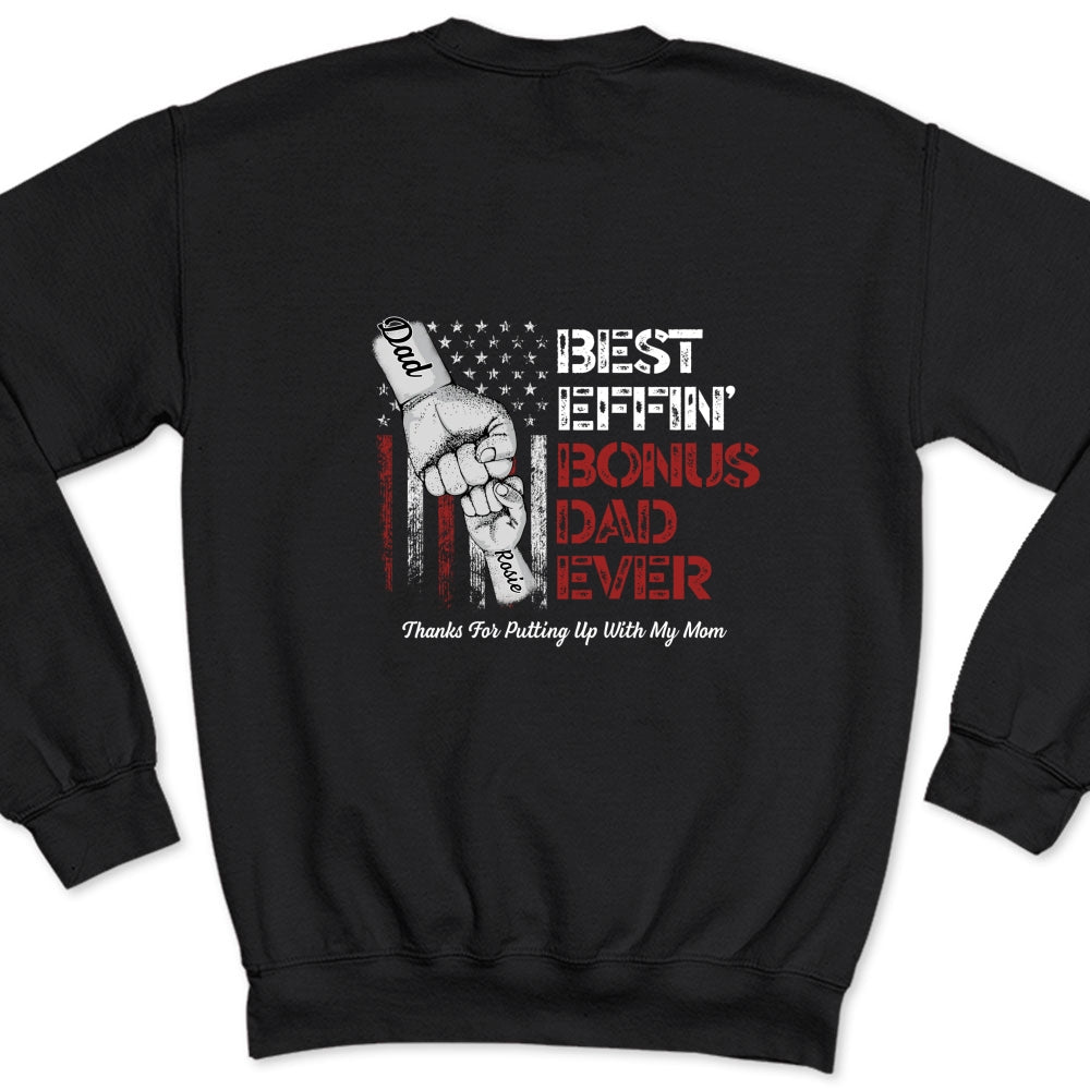 Best Bonus Dad Ever - Personalized Custom Shirt