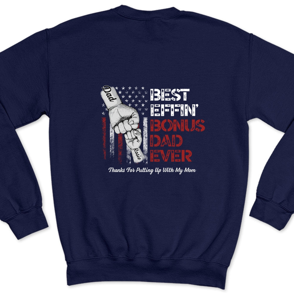 Best Bonus Dad Ever - Personalized Custom Shirt