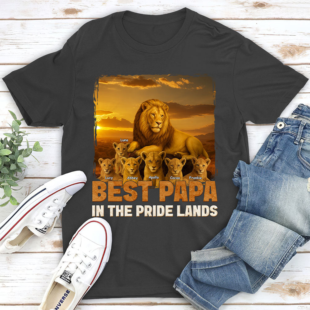 Best Dad In The Pride Lands - Personalized Custom Shirt