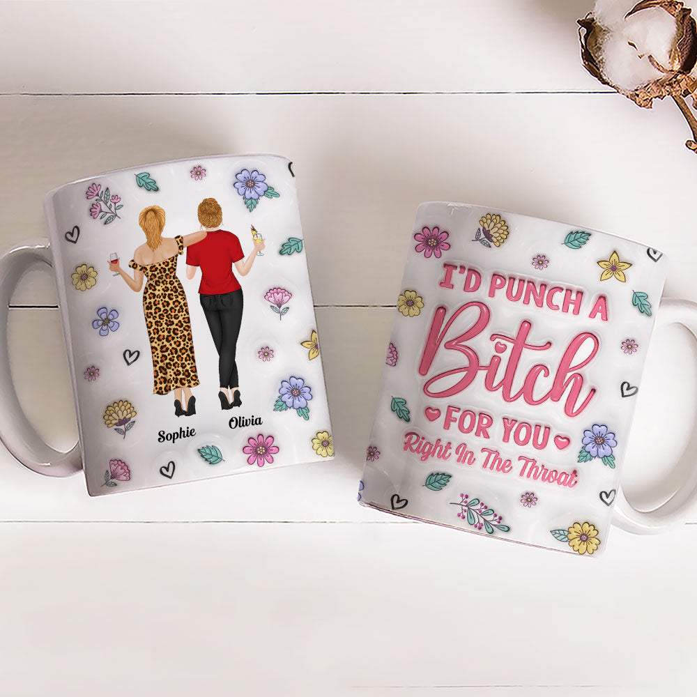Punch Bitch Besties - Personalized Custom 3D Inflated Effect Mug