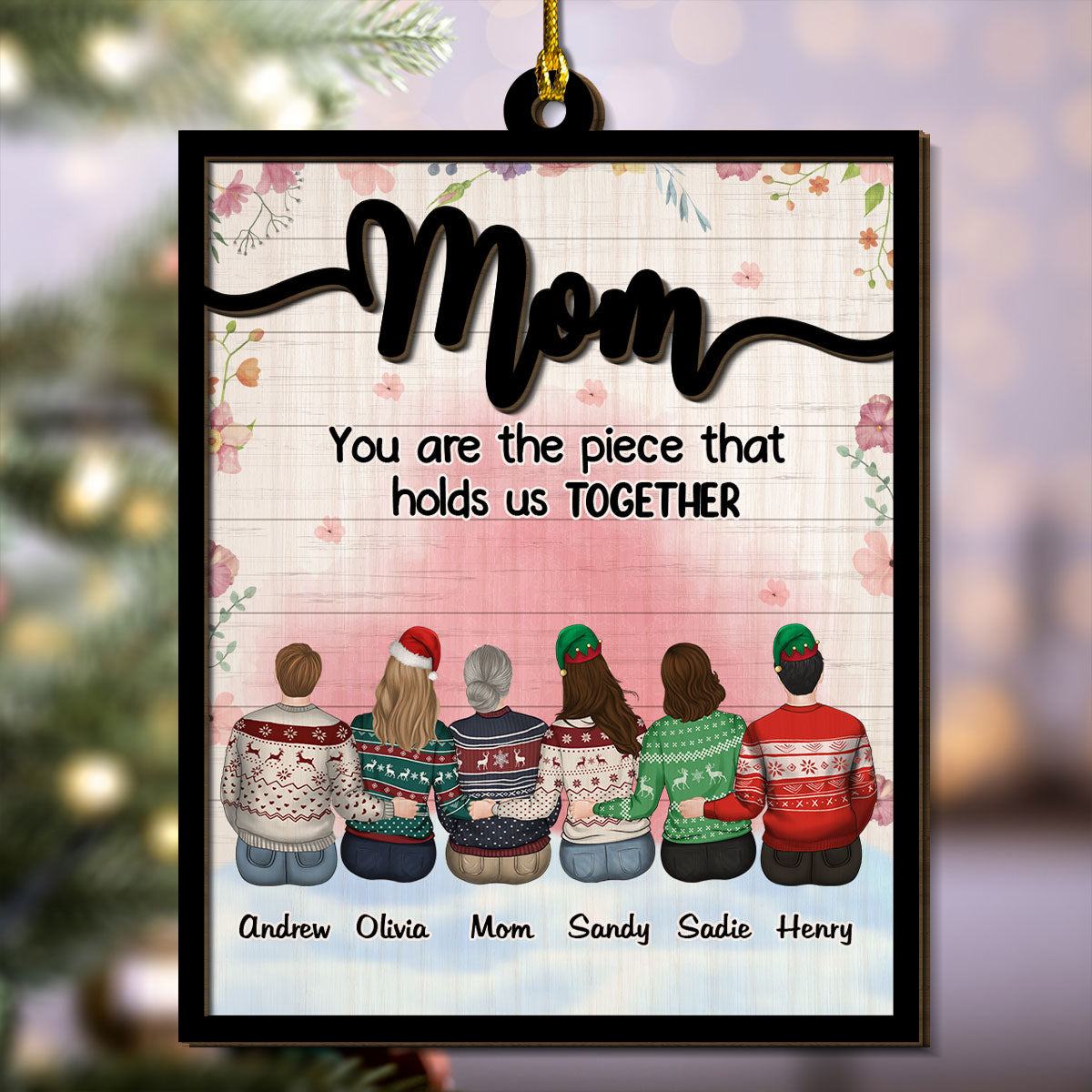 Mom Holds Us Together - Personalized Custom 2-layered Wood Ornament