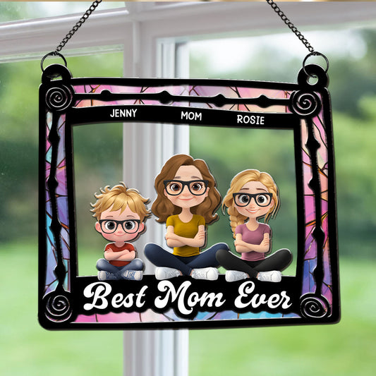 Best Gift For Best Mom - Personalized Custom Suncatcher