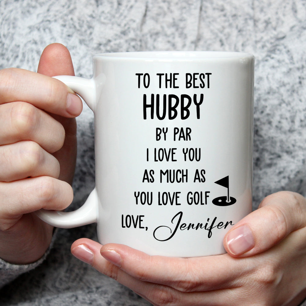 Best Husband By Par - Personalized Custom Coffee Mug