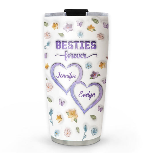 Besties Forever Version 4 - Personalized Custom 3D Inflated Effect Tumbler