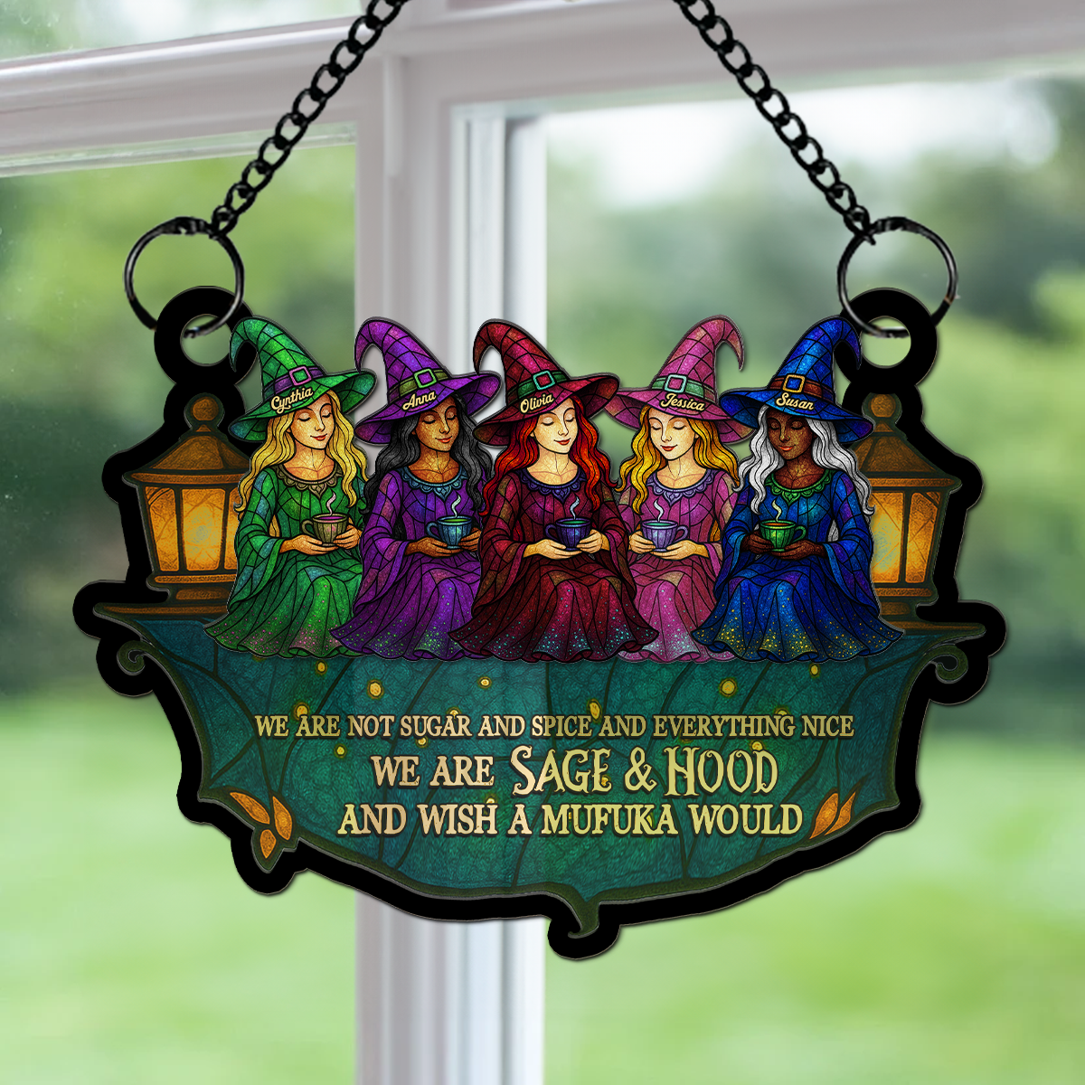 We Are Sage And Hood - Personalized Custom Suncatcher