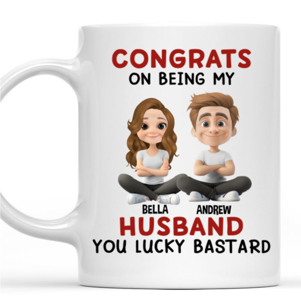 Being My Husband - Personalized Custom Coffee Mug