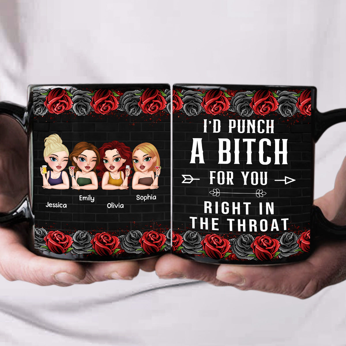Bestie I Punch A Bitch For You - Personalized Custom Coffee Mug