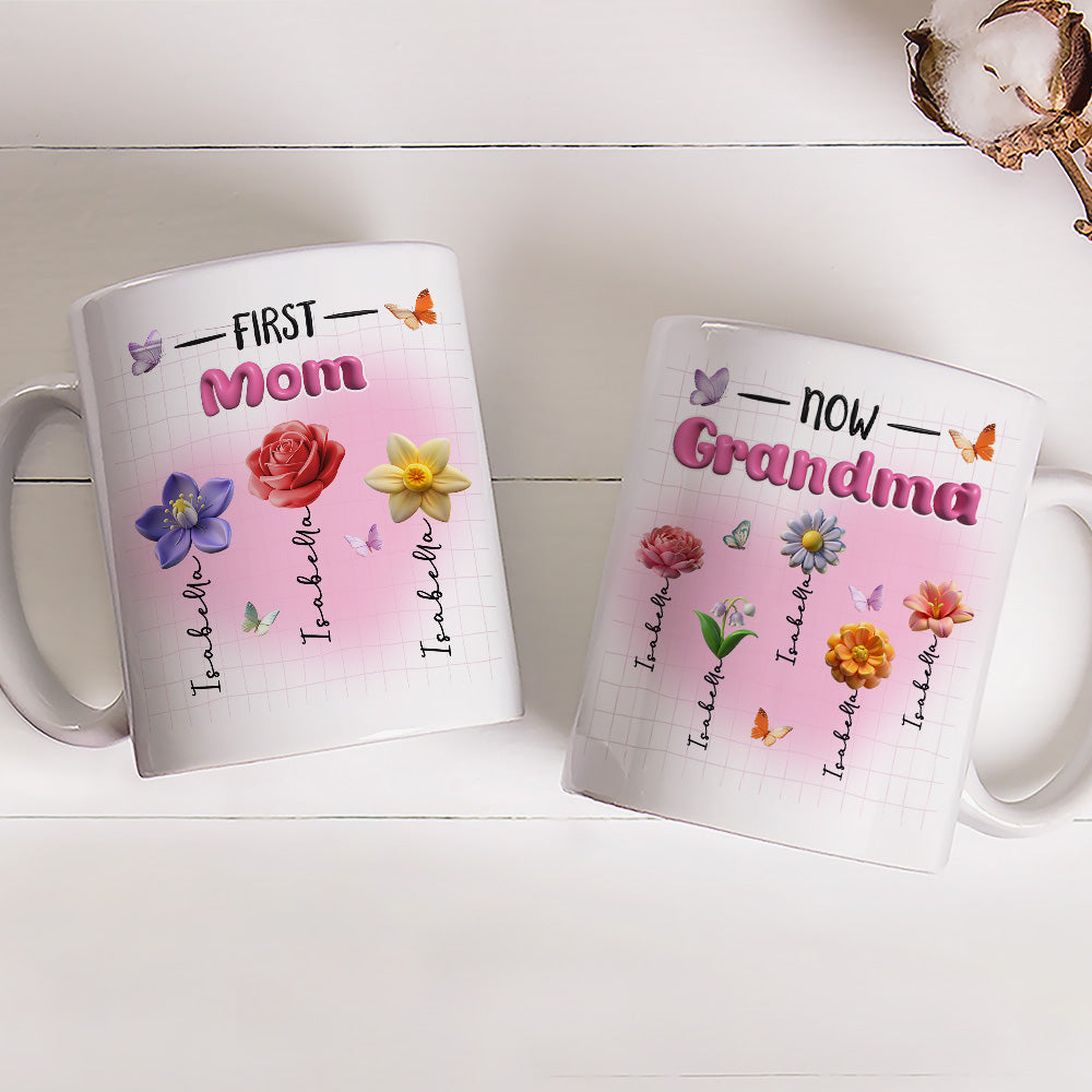 First Mom Now Grandma Version 2 - Personalized Custom 3D Inflated Effect Mug