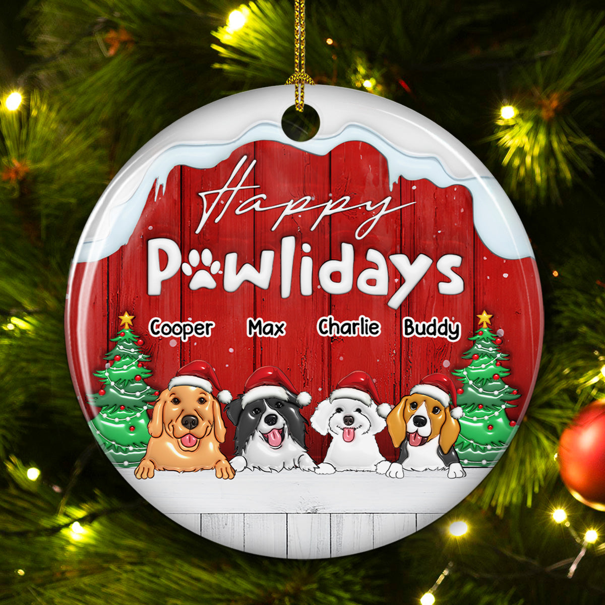 Happy Holiday To Our Dogs - Personalized Custom 3D Inflated Effect Ceramic Ornament