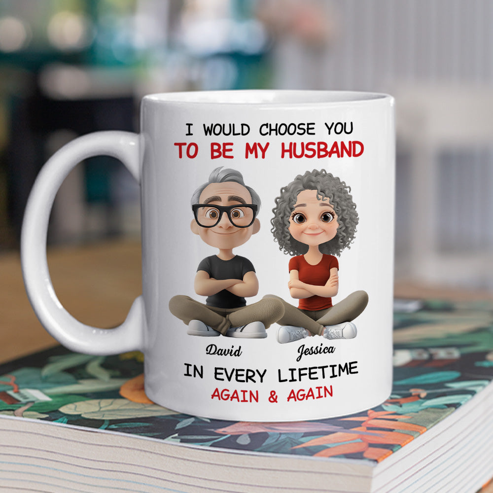 Always Choose You My Husband - Personalized Custom Coffee Mug