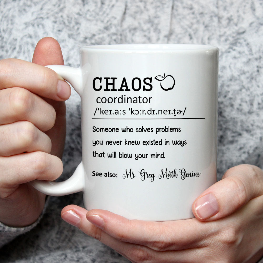 Chaos Coordinator Teacher - Personalized Custom Coffee Mug