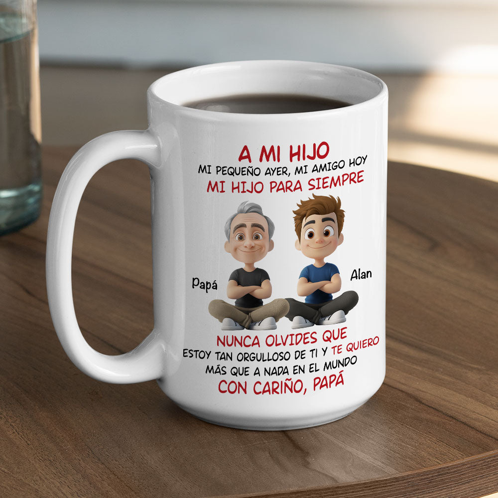 Mi Hijo Para Siempre - Taza Personalizada