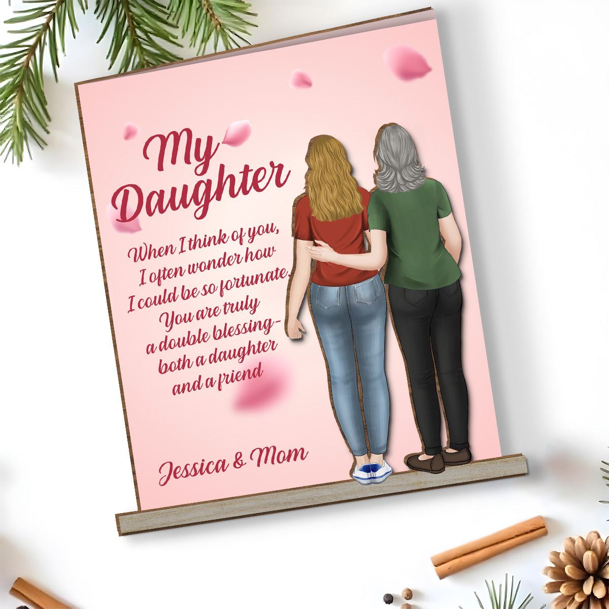My Daughter My Friend - Personalized Custom 2-Layer Wood Plaque With Flat Base