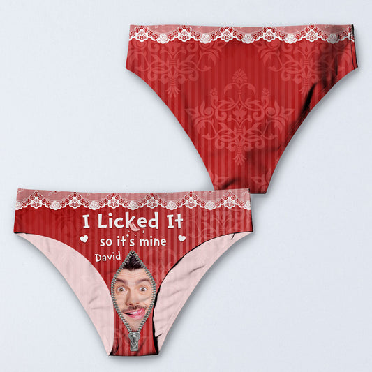 I Licked It - Personalized Women Briefs