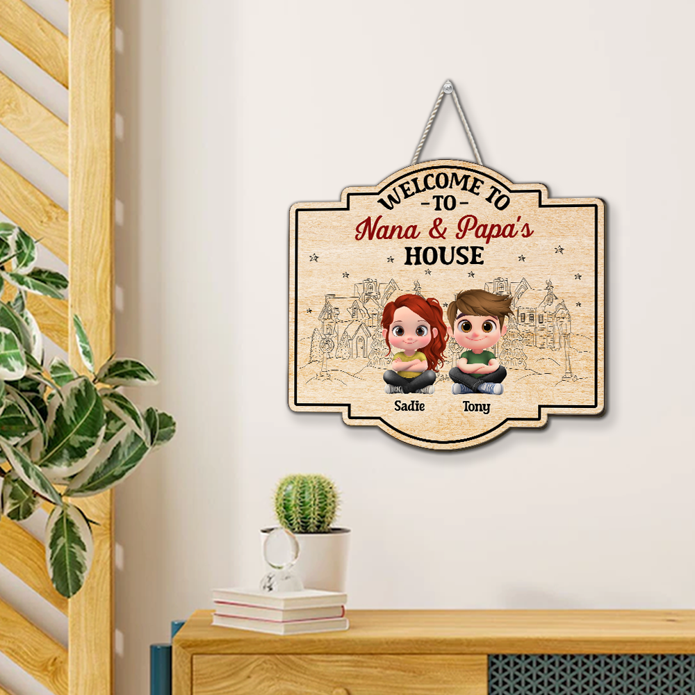 Welcome To Nana & Papa House Grandkids - Personalized Custom Wood Sign