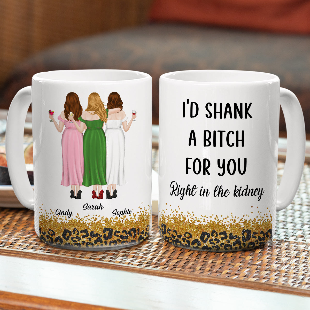Shank A Bitch For You - Personalized Custom Coffee Mug