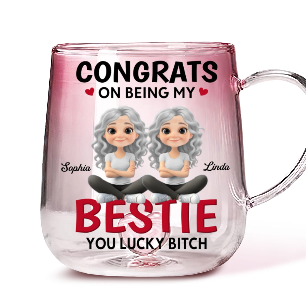 You Lucky To Be My Friends - Personalized Custom Pink Gradient Glass Mug