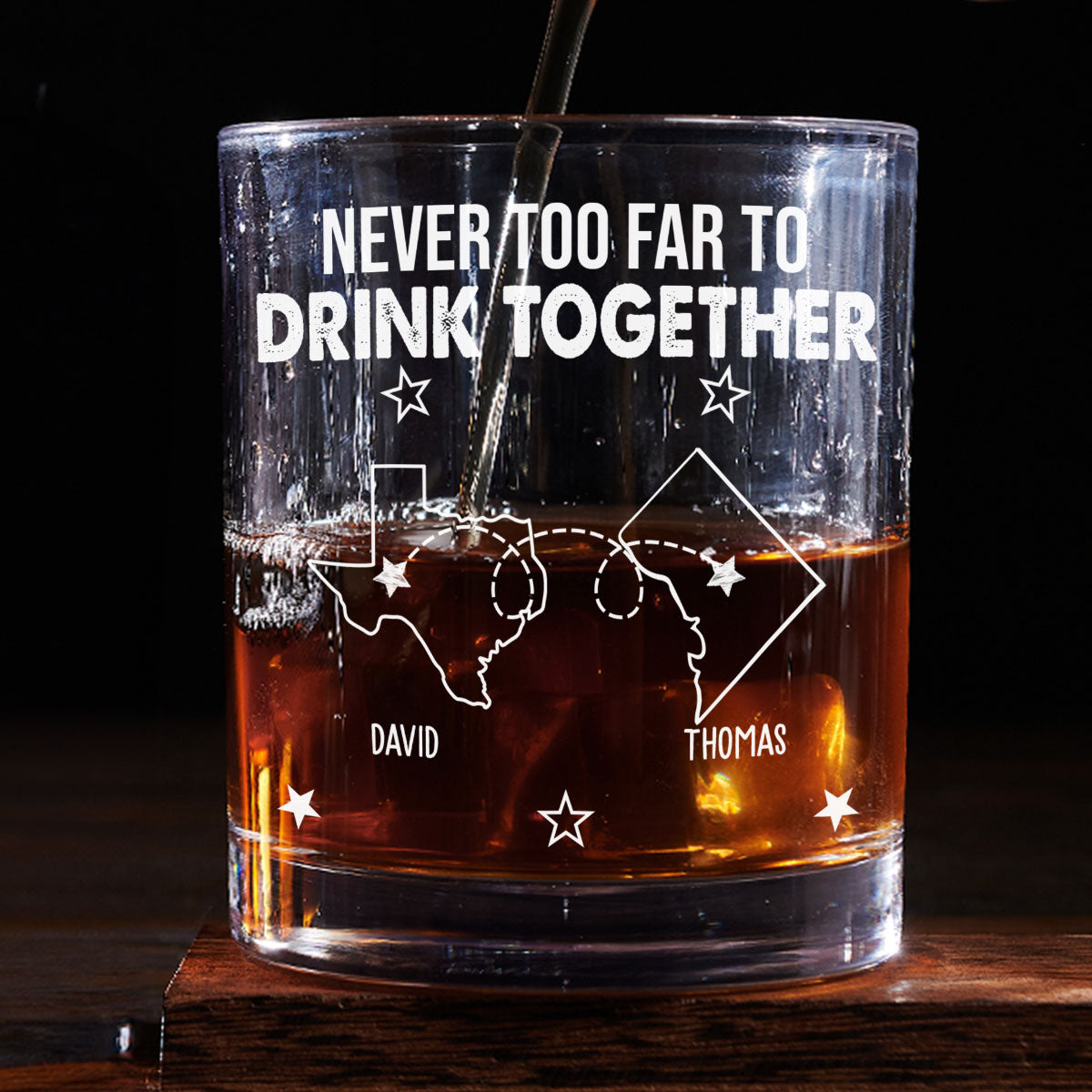 Never Too Far To Drink Together - Personalized Custom Whiskey Glass