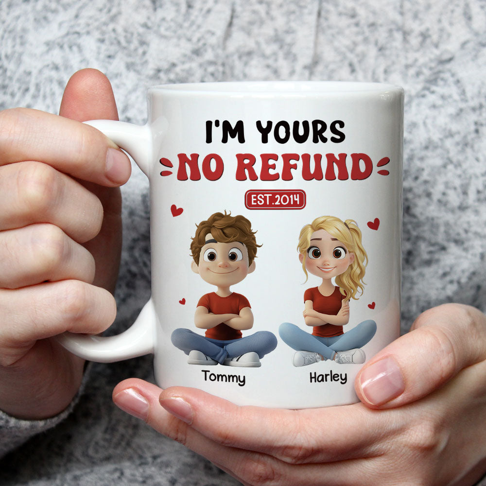 I Am Yours Forever - Personalized Custom Coffee Mug