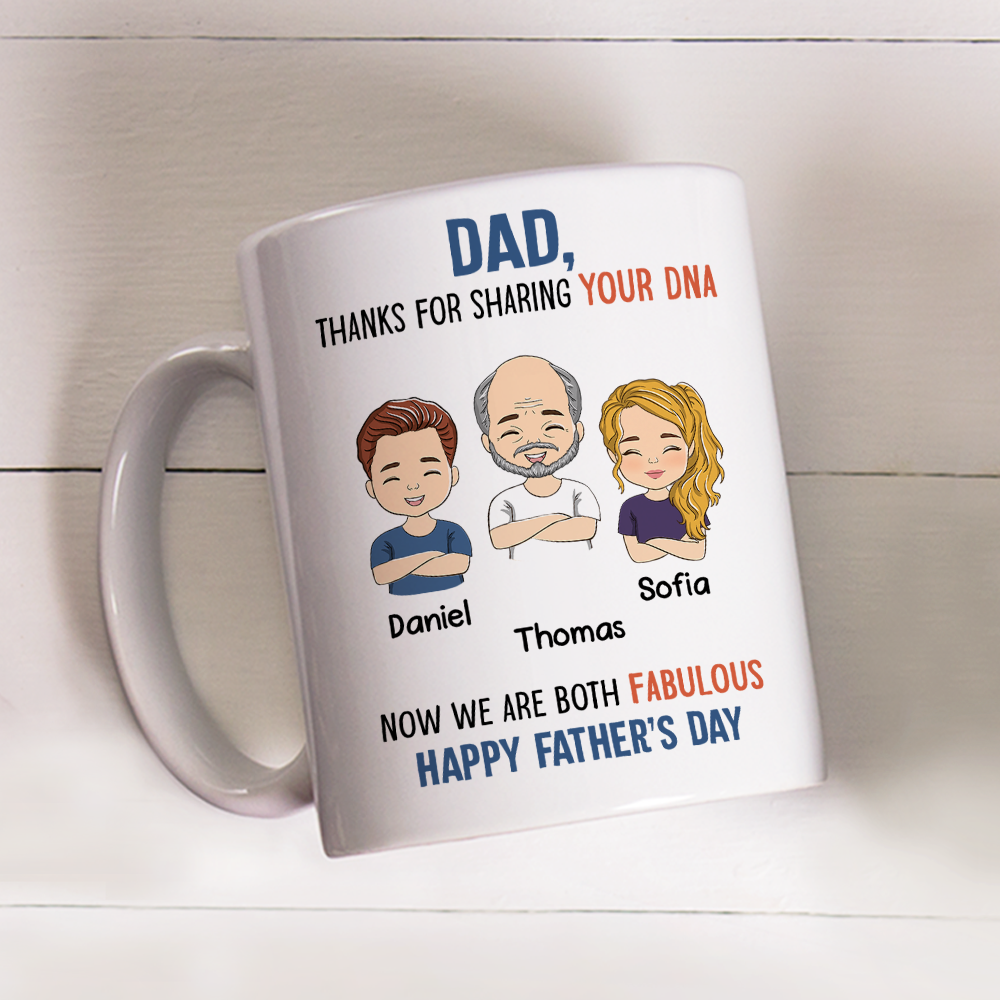 Dad, Thanks For Sharing Your DNA - Personalized Custom Coffee Mug