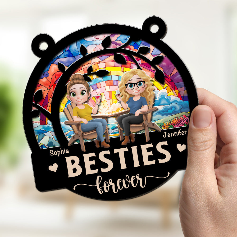 Besties Forever - Personalized Custom Suncatcher