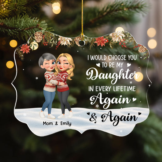 Daughter You Are My Always - Personalized Custom Acrylic Ornament