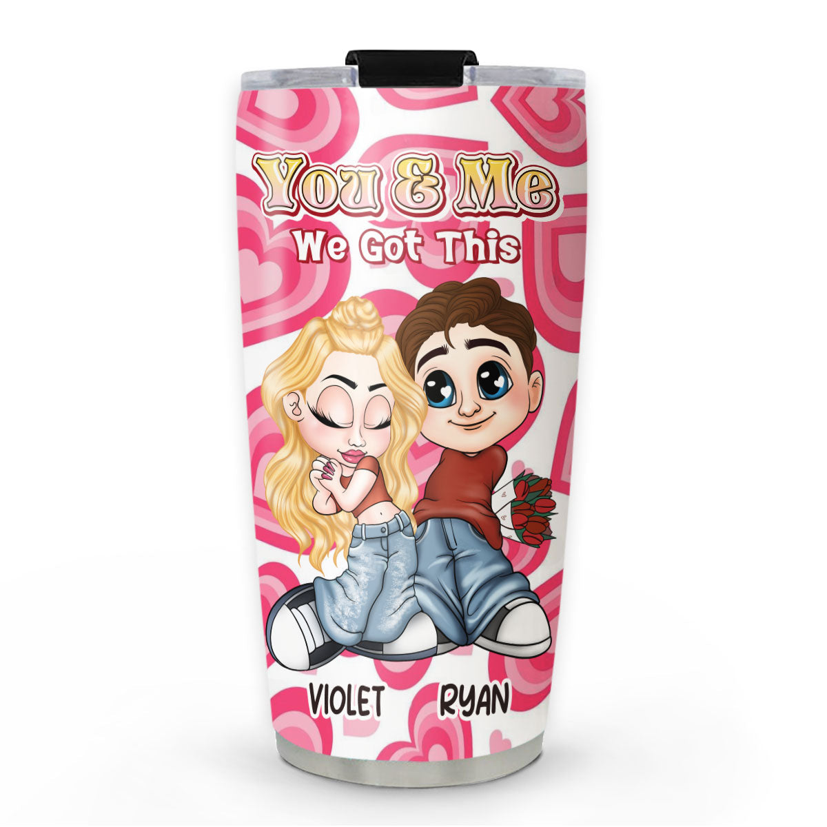 Me And You - Personalized Custom Tumbler