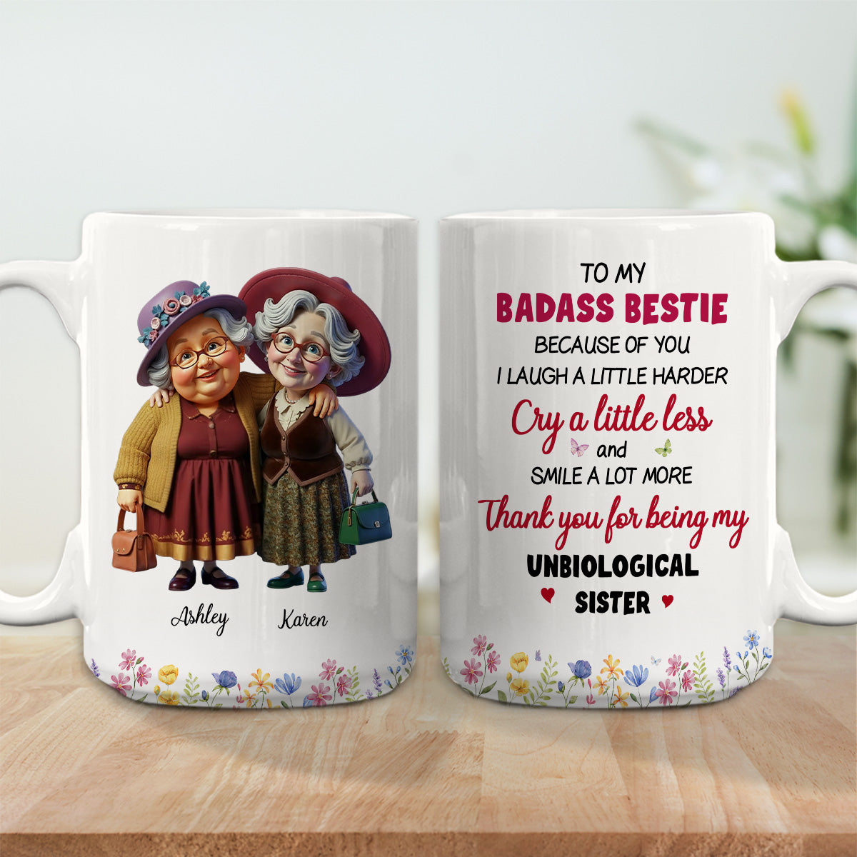 Thanks For My Unbiological Sister 2 - Personalized Custom Coffee Mug