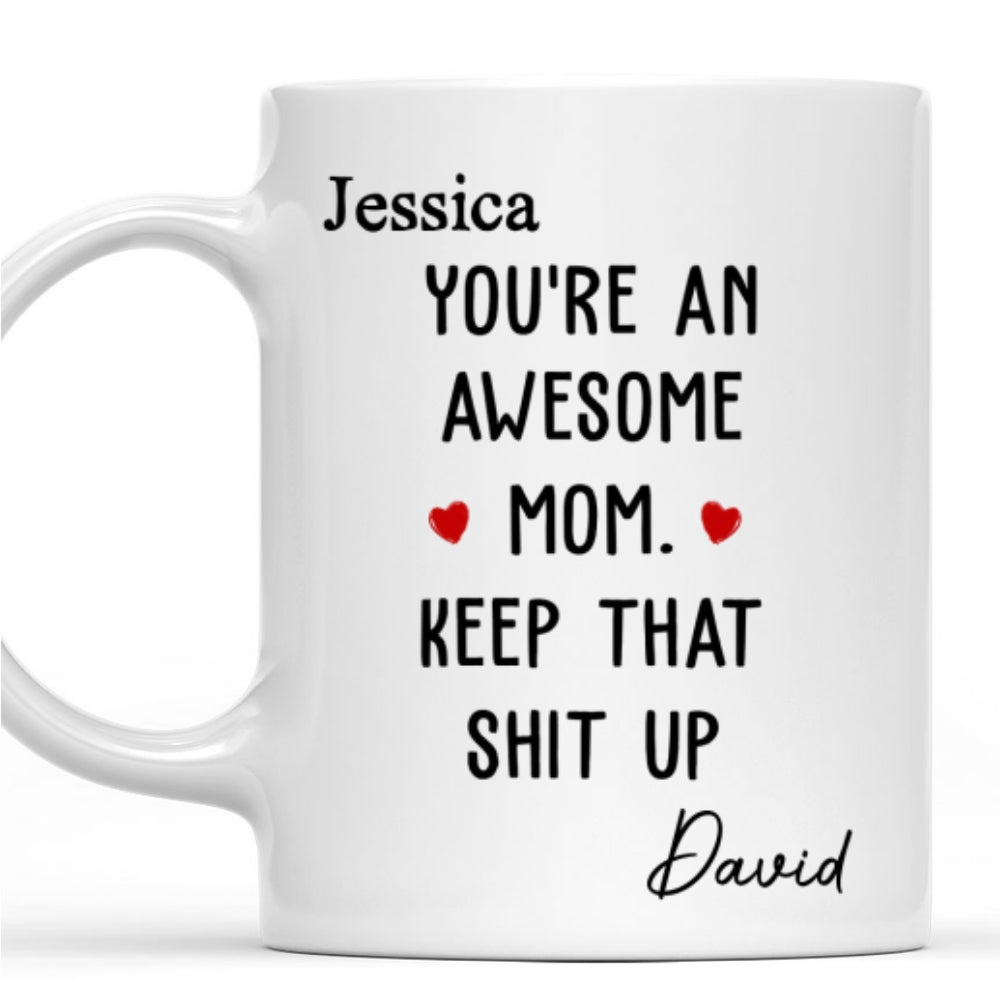 Amazing Mom Keep The Vibe - Personalized Custom Coffee Mug