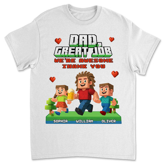 Awesome Daddy Of Us - Personalized Custom Shirt