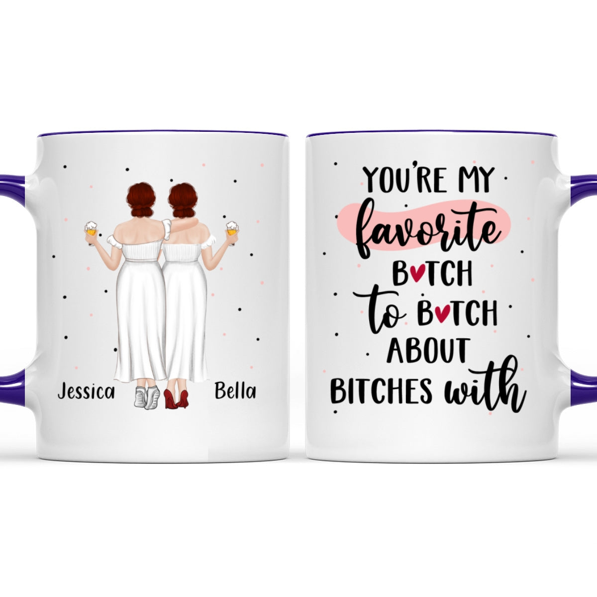 My Favorite - Personalized Custom Accent Mug