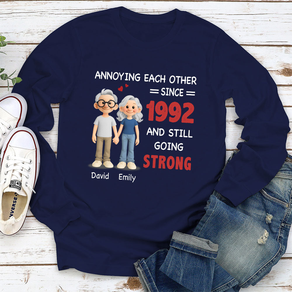Annoying Each Other, Still Going Strong - Personalized Custom Shirt