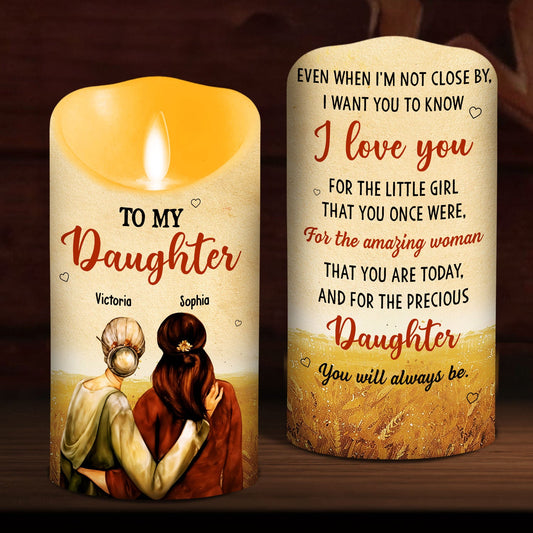 To My Daughter I Love You - Personalized Custom LED Candle