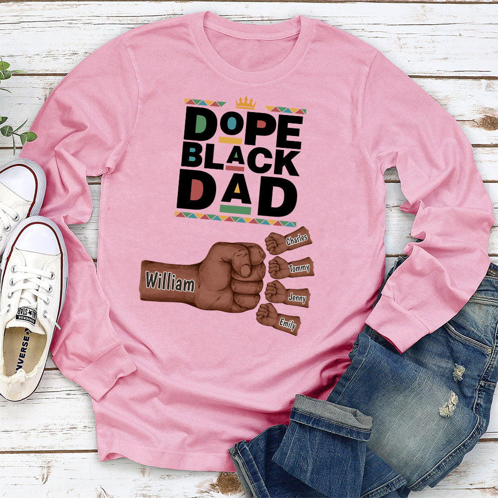 Dope Black Dad - Personalized Custom Shirt