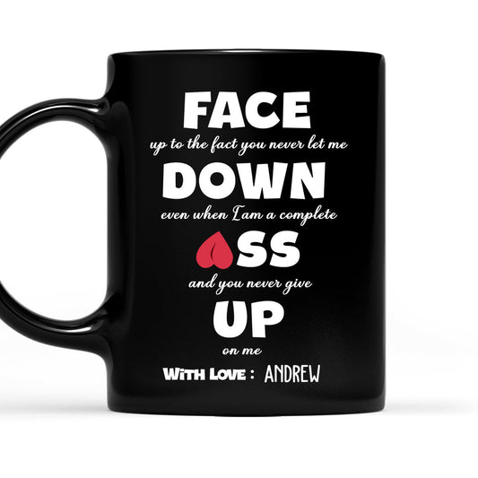You Never Give Up On Me - Personalized Custom Coffee Mug