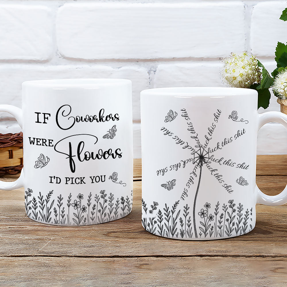 This Flower Swears In Whispers - Personalized Custom Coffee Mug